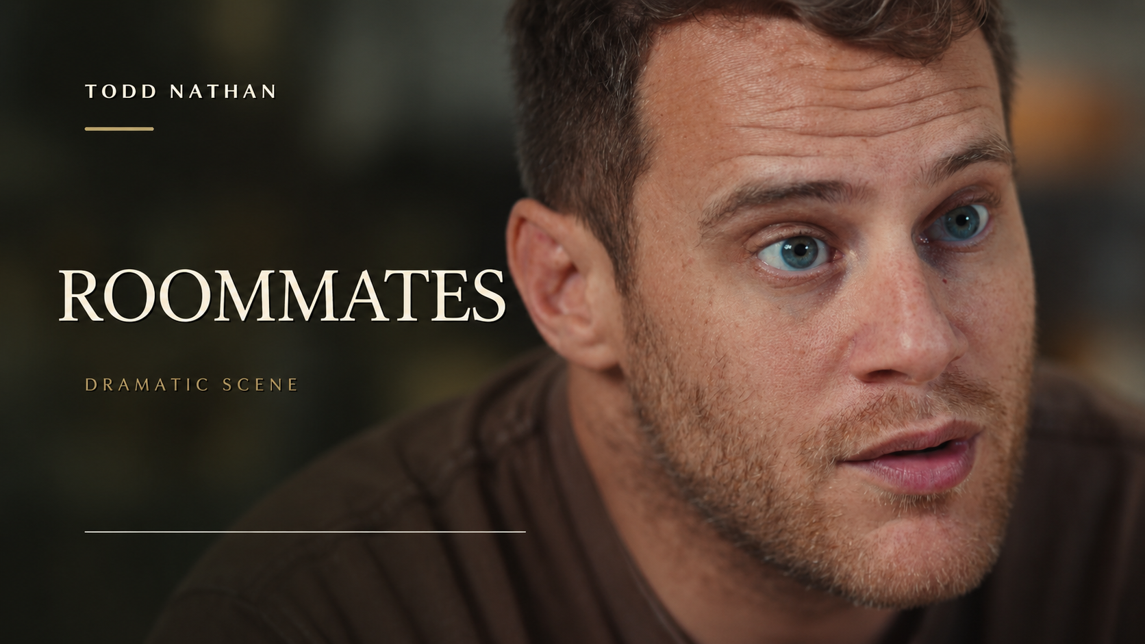 Todd Nathan — Roommates, dramatic scene